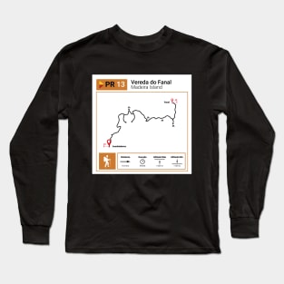 Madeira Island PR13 VEREDA DO FANAL trail map Long Sleeve T-Shirt